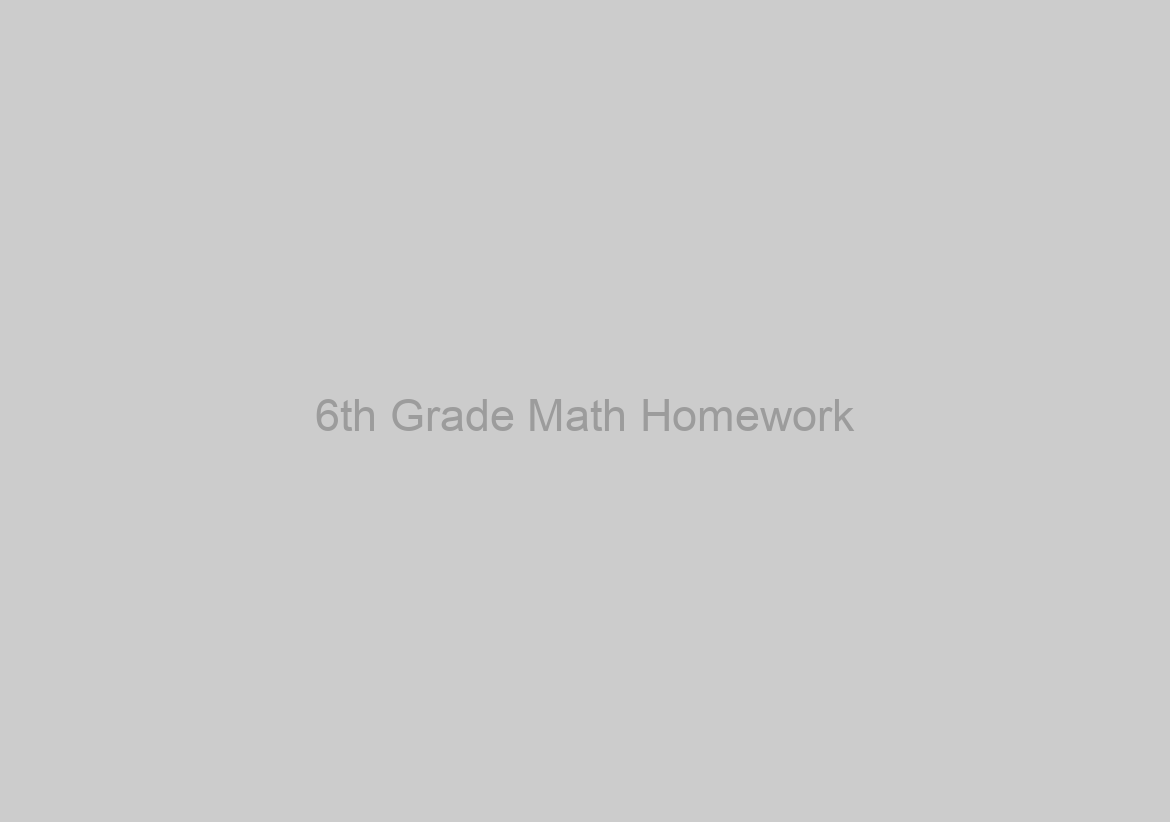 6th Grade Math Homework
